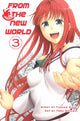 Book cover of: From the New World Vol.3. By: Yusuke Kishi