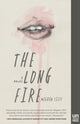 Book cover of: Long Fire. By: Meghan Tifft