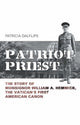 Book cover of: Patriot Priest. By: Patricia Daly-Lipe