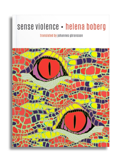 Book cover of: Sense Violence. By: Helena Boberg
