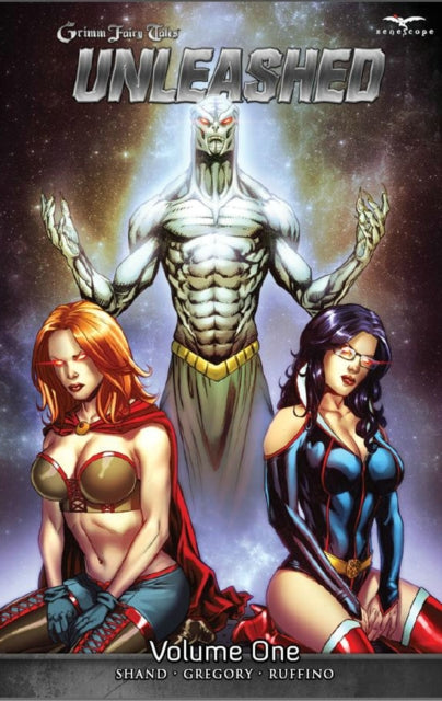 Book cover of: Grimm Fairy Tales Presents: Unleashed Volume 1