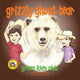Book cover of: Grizzly Ghost Bear. By: Sylvia M. Medina