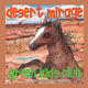 Book cover of: Desert Mirage. By: Sylvia M. Medina