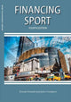 Book cover of: Financing Sport. By: Dennis R. Howard
