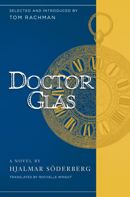 Book cover of: Doctor Glas. By: Hjalmar Soderberg
