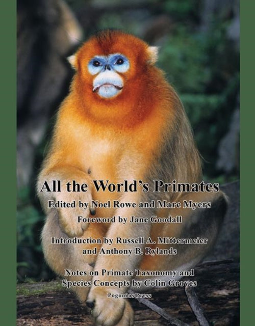 Book cover of: All the World's Primates. By: Noel Rowe