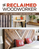 Book cover of: Reclaimed Woodworker. By: Chris Gleason
