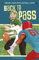 Book cover of: Back to Pass. By: Lisa M. Bolt Simons