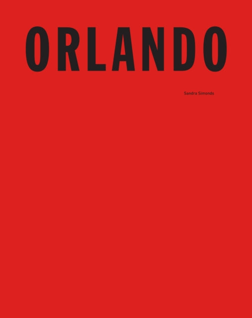 Book cover of: Orlando. By: Sandra Simonds