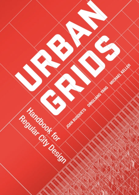 Book cover of: Urban Grids. By: Joan Busquets