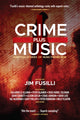 Book cover of: Crime Plus Music. By: Jim Fusilli