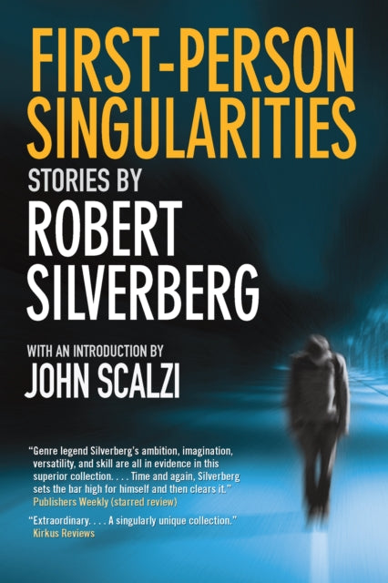 Book cover of: First-Person Singularities. By: Robert Silverberg
