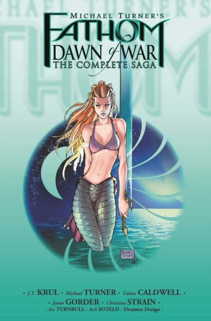Book cover of: Fathom: Dawn Of War Vol.1 (Third Printing). By: J. T. Krul
