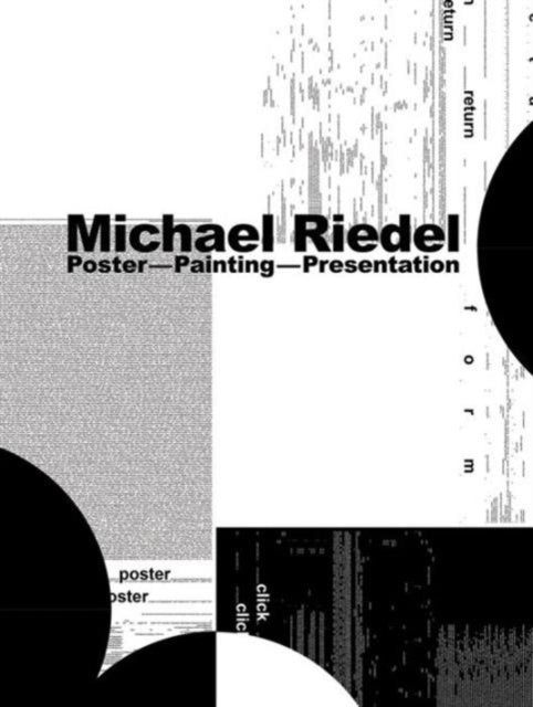 Book cover of: Michael Riedel: Poster—Painting—Presentation. By: Michael Riedel