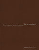 Book cover of: Intimate Confession Is a Project. By: Jennifer Teets