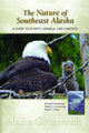 Book cover of: Nature of Southeast Alaska. By: Richard Carstensen