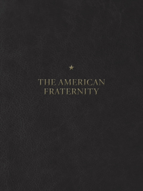 Book cover of: American Fraternity