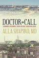 Book cover of: Doctor on Call. By: Alla Shapiro