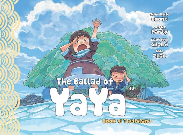 Book cover of: Ballad of Yaya Book 4. By: Patrick Marty
