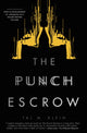 Book cover of: Punch Escrow. By: Tal M. Klein