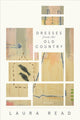 Book cover of: Dresses from the Old Country. By: Laura Read