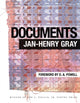 Book cover of: Documents. By: Jan-Henry Gray