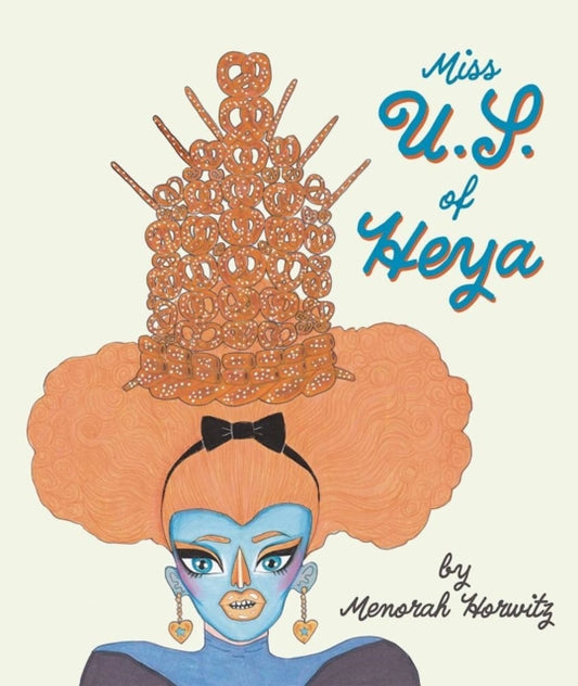 Book cover of: Miss U.S. of Heya. By: Menorah Horwitz