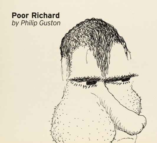 Book cover of: Philip Guston: Poor Richard. By: Philip Guston