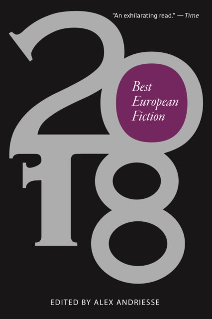 Book cover of: Best European Fiction 2018. By: Alex Andriesse