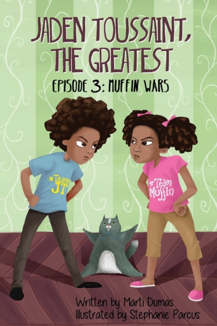 Book cover of: Muffin Wars. By: Marti Dumas