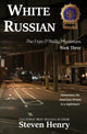 Book cover of: White Russian. By: Steven Henry