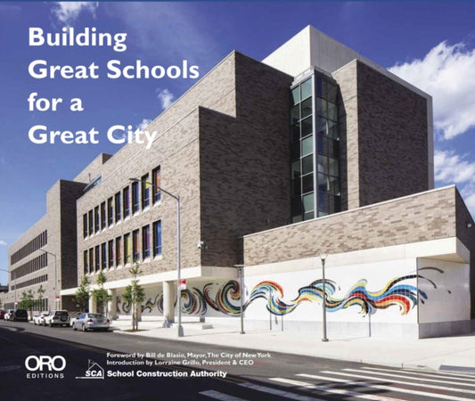 Book cover of: Building Great Schools for a Great City. By: Julia Van Den Hout
