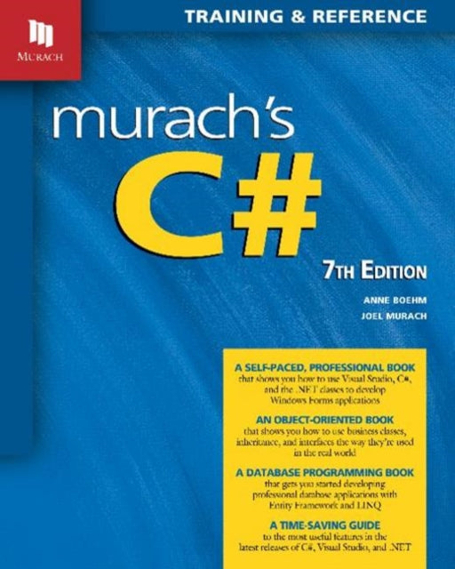 Book cover of: Murach's C# (7th Edition). By: Anne Boehmn