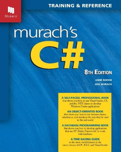 Book cover of: Murach's C# (8th Edition). By: Anne Boehm