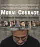 Book cover of: Moral Courage. By: Anthony Feinstein