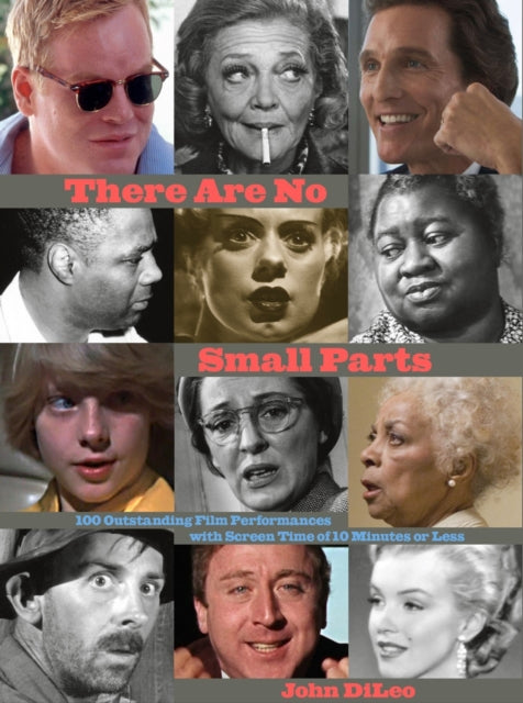 Book cover of: There Are No Small Parts. By: John DiLeo