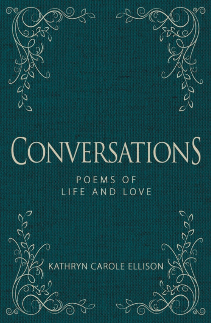 Book cover of: Conversations. By: Kathryn Carole Ellison