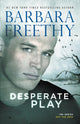 Book cover of: Desperate Play. By: Barbara Freethy