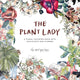 Book cover of: Plant Lady. By: Sarah Simon