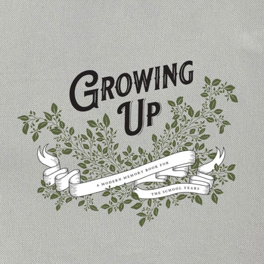Book cover of: Growing Up. By: Korie Herold