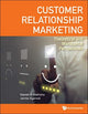 Book cover of: Customer Relationship Marketing: Theoretical And Managerial Perspectives. By: Naresh K. Malhotra