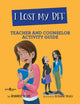 Book cover of: I Lost My Bff - Teacher and Counselor Activity Guide. By: Jennifer Licate
