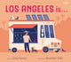 Book cover of: Los Angeles is . . .. By: Elisa Parhad