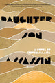 Book cover of: Daughter, Son, Assassin. By: Steven Salaita