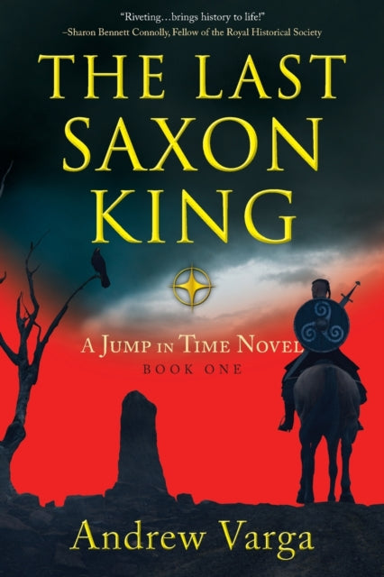Book cover of: Last Saxon King. By: Andrew Varga