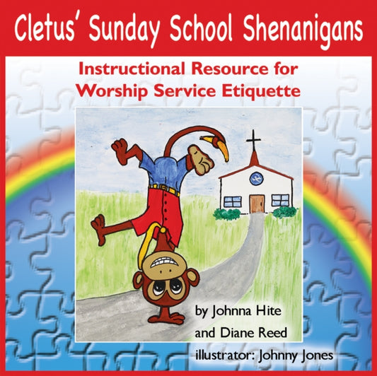 Book cover of: Cletus' Sunday School Shenanigans. By: Hite, Johnna, Reed, Diane