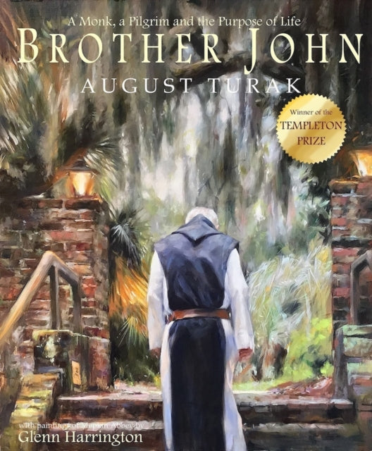 Book cover of: Brother John. By: August Turak