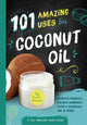 Book cover of: 101 Amazing Uses for Coconut Oil. By: Susan Branson