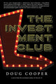 Book cover of: Investment Club. By: Doug Cooper