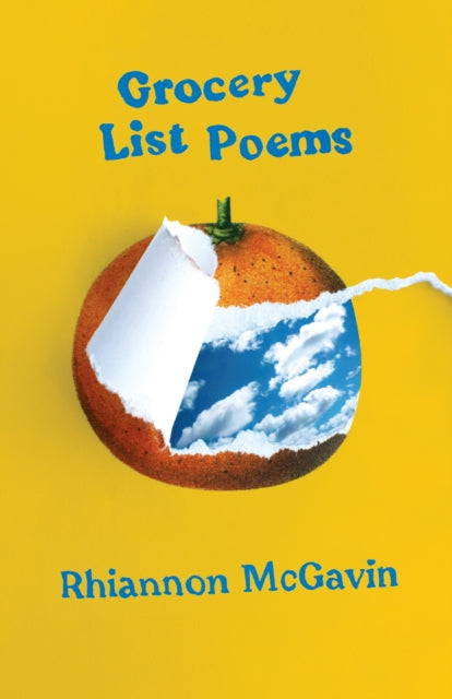Book cover of: Grocery List Poems. By: Rhiannon McGavin